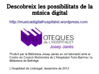 Descobreix Les Possibilitats De La Música Digital