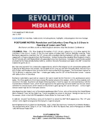 POSTGAME NOTES: Revolution and Columbus Crew Play to 2-2 Draw in Opening of Lower.Com Field Buchanan and Bou Score As New England Remains Atop the Eastern Conference