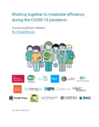Working Together to Maximize Efficiency During the COVID-19 Pandemic