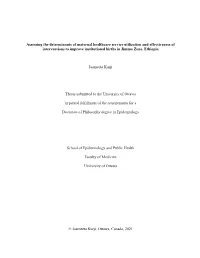 Assessing the Determinants of Maternal Healthcare Service Utilization and Effectiveness of Interventions to Improve Institutional Births in Jimma Zone, Ethiopia