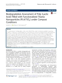 (Lactic Acid) Filled with Functionalized Titania Nanoparticles (PLA/Tio2) Under Compost Conditions Yanbing Luo1* , Zicong Lin1 and Gang Guo2*