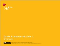 Grade 4: Module 1B: Unit 1: Overview