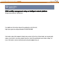 GSM Mobility Management Using an Intelligent Network Platform Sivagnanasundaram, Suthaharan
