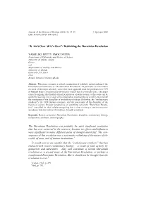 ''It Ain't Over 'Til It's Over'': Rethinking the Darwinian Revolution