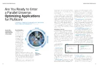 Are You Ready to Enter a Parallel Universe: Optimizing Applications