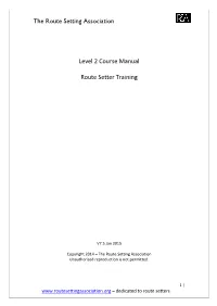 Route Setting Rope-Work and Rescue Workshop
