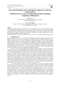 Succession Planning and Leadership Development in Software Organizations (With Reference to Select Leading Information Technology Companies in Bangalore)