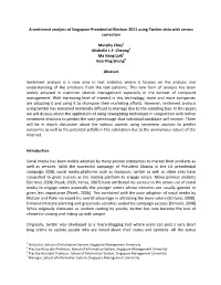 A Sentiment Analysis of Singapore Presidential Election 2011 Using Twitter Data with Census Correction