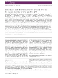 Randomized Trial of Albinterferon Alfa2b Every 4Weeks for Chronic