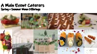 Spring and Summer Menu Offerings