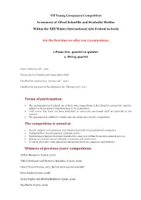 Terms of Participation the Competition Is Aimed At: Winners of Previous