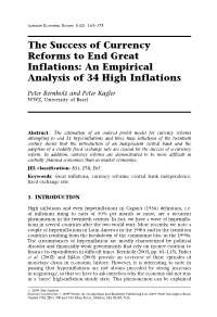 The Success of Currency Reforms to End Great Inflations: an Empirical Analysis of 34 High Inflations