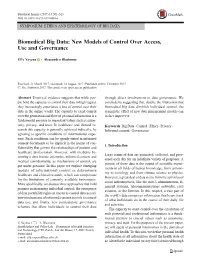 Biomedical Big Data: New Models of Control Over Access, Use and Governance