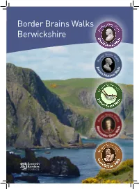 Border Brains Walks Berwickshire Border Brains Walks Introduction