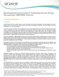 Modeling-Enhanced Innovations Trailblazing Nuclear Energy Reinvigoration (MEITNER) Overview