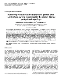 Nutritive Potentials and Utilization of Garden Snail (Limicolaria Aurora) Meat Meal in the Diet of Clarias Gariepinus Fingerlings