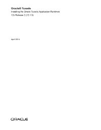 Oracle® Tuxedo Installing the Oracle Tuxedo Application Runtimes 12C Release 2 (12.1.3)
