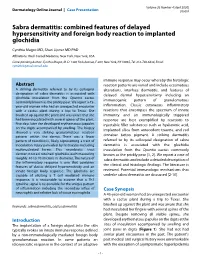 Sabra Dermatitis: Combined Features of Delayed Hypersensitivity and Foreign Body Reaction to Implanted Glochidia