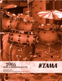 2005 Tama Drum and Hardware Price List