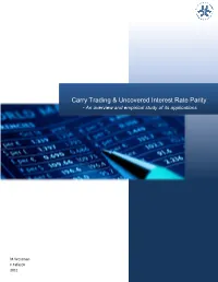 Carry Trading & Uncovered Interest Rate Parity