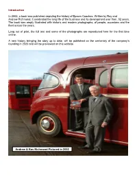 Introduction in 2002, a Book Was Published Depicting the History of Epsom Coaches. Written by Roy and Andrew Richmond, It Celebr