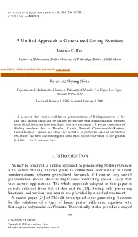 A Unified Approach to Generalized Stirling Numbers