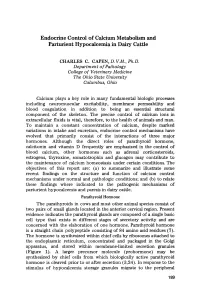 Endocrine Control of Calcium Metabolism and Parturient Hypocalcemia in Dairy Cattle