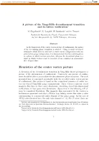 Heuristics of the Center Vortex Picture