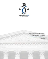Involuntary Commitment: What Is the Process?