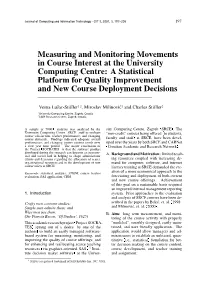 Measuring and Monitoring Movements in Course Interest at the University Computing Centre
