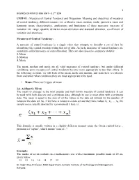 UNIT-II : Measures of Central Tendency and Dispersion: Meaning and Objectives of Measures of Central Tendency, Different Measure Viz
