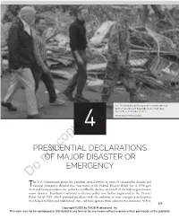 CHAPTER 4: Presidential Declarations of Major Disaster Or Emergency