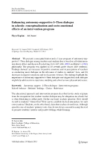 Enhancing Autonomy-Supportive I–Thou Dialogue in Schools: Conceptualization and Socio-Emotional Effects of an Intervention Program