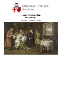 Hogarth's London Transcript