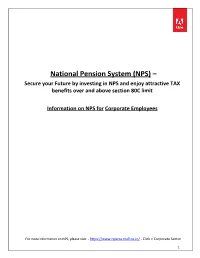 National Pension System (NPS) – Secure Your Future by Investing in NPS and Enjoy Attractive TAX Benefits Over and Above Section 80C Limit