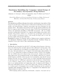 Simulation Modelling for Computer Aided Design of Secondary Aerodynamic Wing Surfaces Aleksandr A