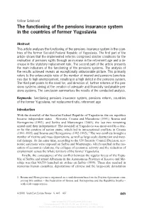 The Functioning of the Pensions Insurance System in the Countries of Former Yugoslavia