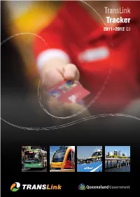 Translink Tracker 2011–2012 Q3 About Translink