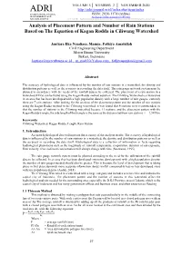 Analysis of Placement Pattern and Number of Rain Stations Based on the Equation of Kagan Rodda in Ciliwung Watershed