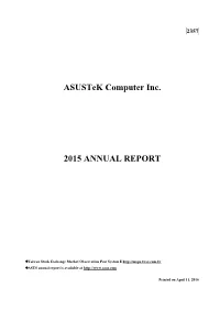 Asustek Computer Inc. 2015 ANNUAL REPORT