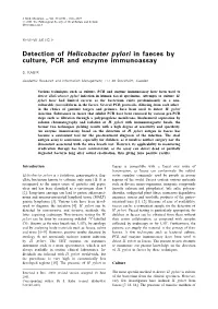 Detection of Helicobacter Pylori in Faeces by Culture, PCR and Enzyme Immunoassay