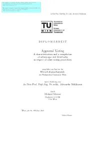 Approval Voting a Characterization and a Compilation of Advantages and Drawbacks in Respect of Other Voting Procedures