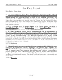 Bee Final Round Bee Final Round Regulation Questions