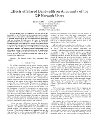Effects of Shared Bandwidth on Anonymity of the I2P Network Users
