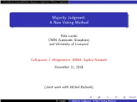 Majority Judgment: a New Voting Method