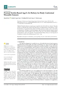 Printed Textile-Based Ag2o–Zn Battery for Body Conformal Wearable Sensors