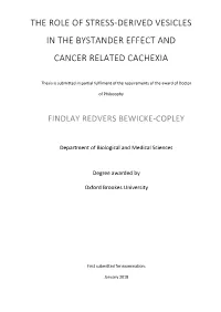 The Role of Stress-Derived Vesicles in the Bystander Effect and Cancer Related Cachexia