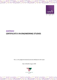 22470Vic Certificate Ii in Engineering Studies
