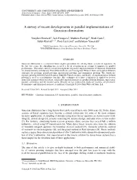 A Survey of Recent Developments in Parallel Implementations of Gaussian Elimination