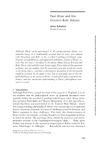 Paul Dirac and the Einstein-Bohr Debate